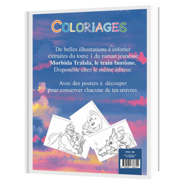 Cahier de coloriages : Morbida Tralala, Tome 1